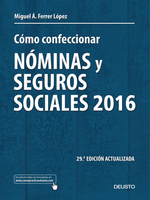 Title details for Cómo confeccionar nóminas y seguros sociales 2016 by Miguel Ángel Ferrer López - Available